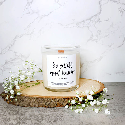 Be Still and Know | Psalm 46:10 | Bible Verse Candle | Choose Your Scents!